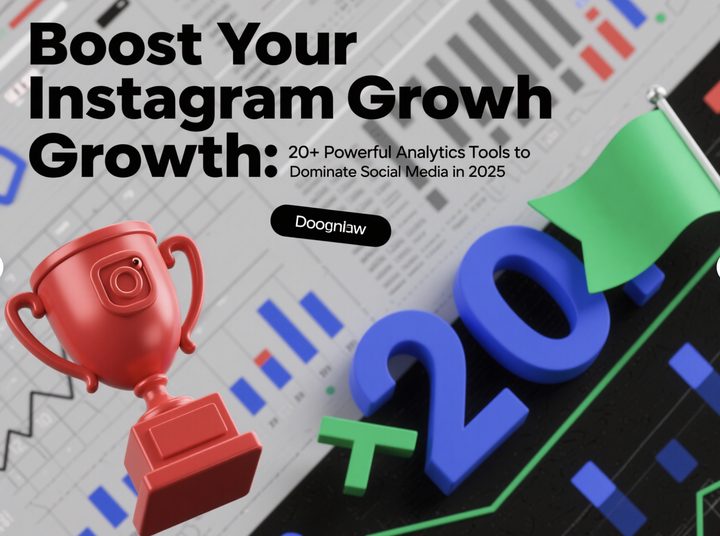 Boost Your Instagram Growth: 20+ Powerful Analytics Tools to Dominate Social Media in 2025
